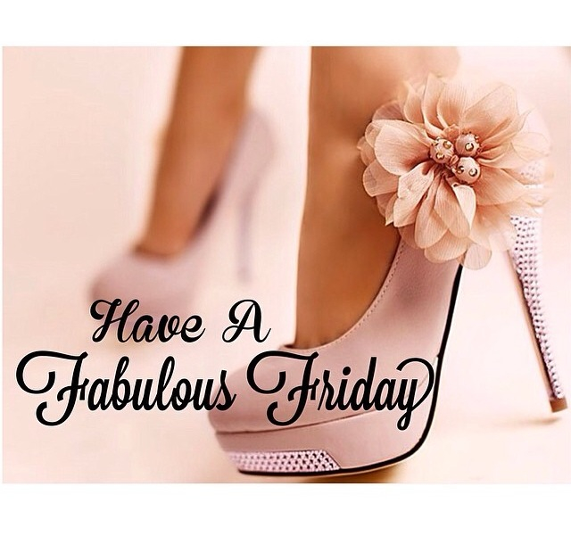 Fabulous friday
